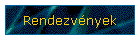 Rendezv�nyek