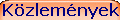 K�zlem�nyek